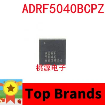 1-10VNT ADRF5040 ADRF5040BCPZ ADRF5040BCPZ-R7 24LFCSP IC chipset Originalas