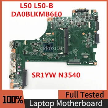 DA0BLKMB6E0 Aukštos Kokybės Mainboard Palydovinės L50 L50-B L55 L55-B Nešiojamojo kompiuterio motininė Plokštė W/ SR1YW N3540 CPU HM65 100% Visiškai Išbandytas