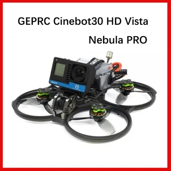GEPRC Cinebot30 HD Vista Ūkas PRO FPV Drone 3inch 6S FPV Drone ELRS 2.4 G / TBS Nano RX COB Quadcopter