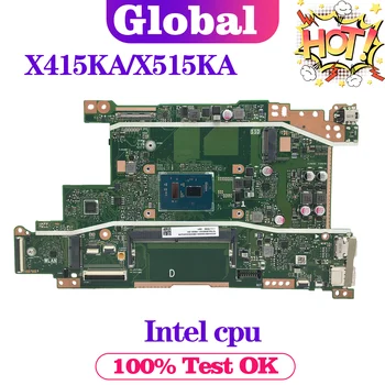 KEFU Mainboard ASUS X415KA X515KA F415KA F515KA X415K X515K F415K F515K Nešiojamojo kompiuterio motininė Plokštė Intel CPU 14/15 Colių