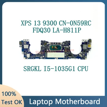 Mainboard N59RC 0N59RC KN-0N59RC Su SRGKL I5-1035G1 CPU XPS 13 9300 Nešiojamas Plokštė FDQ30 LA-H811P 100% Visiškai Išbandytas GERAI