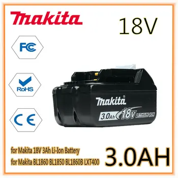 Makita 18V 3.0 Ah li-ion akumuliatorius Makita BL1830 BL1815 BL1860 BL1840 Pakeitimo Įrankio Baterija