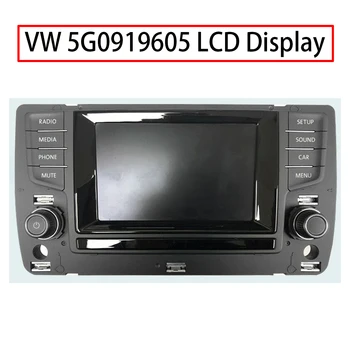 Originalus naudojami 95% Naujas Ekranas LCD VW Golf MK7 ekrano radijo ekrano 5G0919605 multimedijos touchscreen stereo pultas