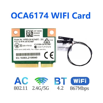QCA6174 WPEQ-261ACN(BT) WIFI Kortelę+2XAntenna 802.11 AC 867M QCA6174 Bluetooth WIFI 4.2 5 Mini PCIe Card